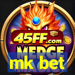 mk bet